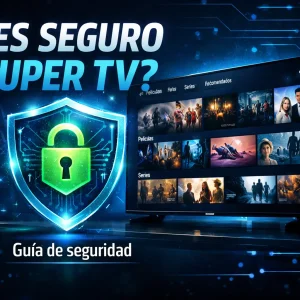 ¿Es seguro Zuper TV? Guía de seguridad